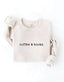 COFFEE AND BOOKS Graphic Sweatshirt